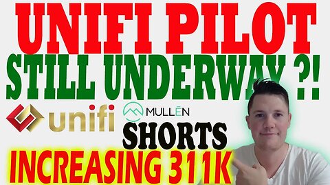 Mullen Pilot w Unifi Still Underway │ Mullen Wants to BREAKOUT ⚠️ Mullen Investors Must Watch