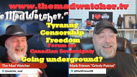 Going Underground? with "Grizzly Patriot" Mark Friesen [Ep.2 Full]