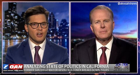 After Hours - OANN Challenging Newsom with Kevin Faulconer