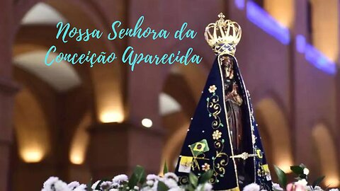 Súplica A Nossa Senhora Aparecida