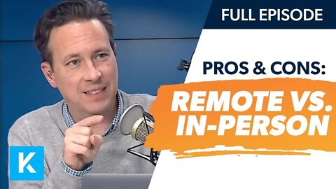 The Pros and Cons of Remote And In-Person Work
