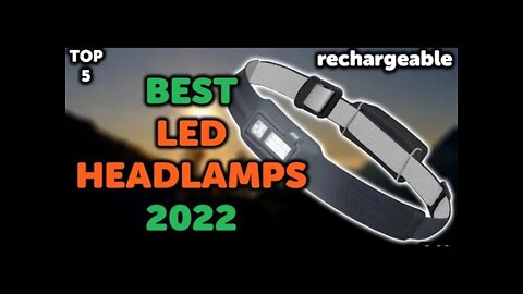 5 Best HEADLAMP Reviews for Camping