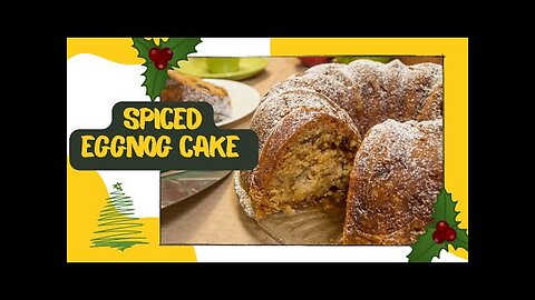 Spiced Eggnog Rum cake ~ Spiced Rum glaze ~ Fall Recipes