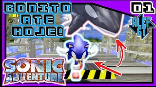 Enquanto Todos jogam Sonic Frontiers... - Sonic Adventure DX PC - PT 01