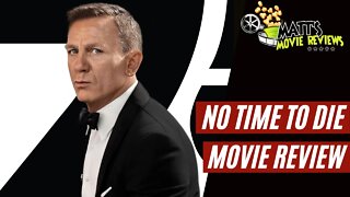 No Time to Die (2021) Movie Review