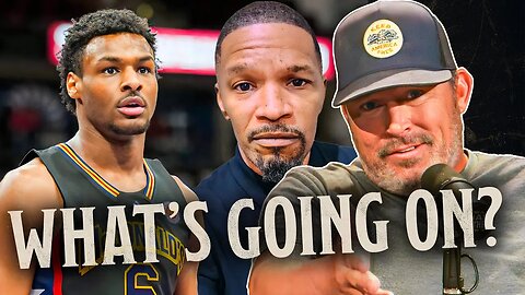 What Aren't They Telling Us About Bronny James & Jamie Foxx? | The Chad Prather Show