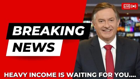 BREAKING NEWS: Heavy income is waiting for you #opportunity
