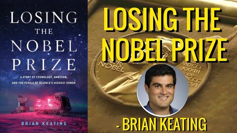 Losing The Nobel Prize
