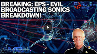 Breaking: EPS - Evil Broadcasting Sonics Breakdown! | The Prather Brief Ep. 100