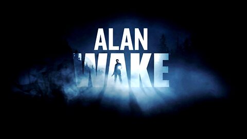 Alan Wake + DLCs | Full Game 100% Walkthrough
