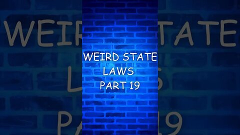 Weird state laws #shorts #funny #weirdlaws