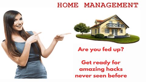 Top Amazing Hacks for home management 2024
