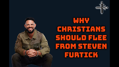 Why Christians Should Flee from Steven Furtick