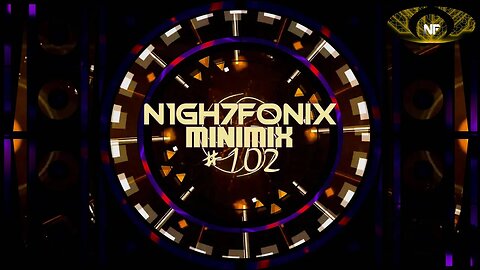 N1GH7FONIX MiniMix #102