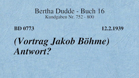 BD 0773 - (VORTRAG JAKOB BÖHME) ANTWORT?