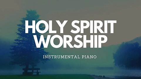 IN THE QUIET / PIANO WORSHIP / SOULFUL / PRAYER & MEDITATION