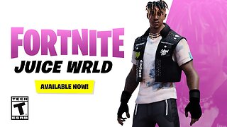 Fortnite X Juice WRLD