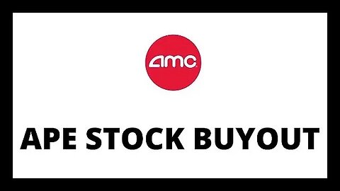 AMC STOCK | APE STOCK BUYOUT!!?