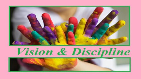 Vision & Discipline (#157)