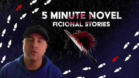 Original Crime Stories - The 5 minute novel (Fictional)