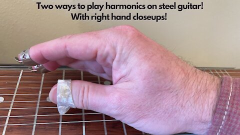 Harmonics on steel guitar! Two ways with closeups! Pedal steel guitar lesson.