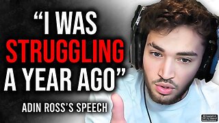 Adin Ross’s Emotional Speech Will Change Your Life! | Adin Ross Motivational Speech 2023 | Top 1%