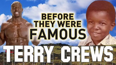 TERRY CREWS - Before They Were Famous - Biography