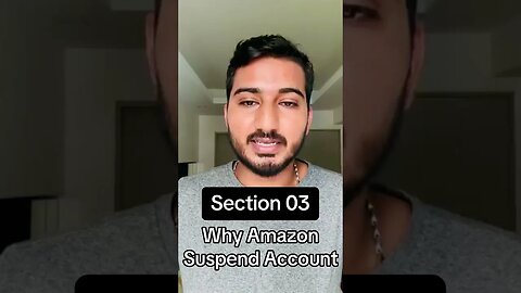 Why Amazon Suspend Deactivate Account Section 3 😭😭 #shorts #amazonaccount