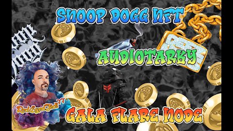 Gala Games Flare Node - Audiotarky & Coil - Snoop Dogg NFT