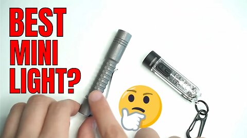 Flashlight Comparison: Nextorch K40 vs Reylight Pineapple Mini | Keychain or traditional EDC?