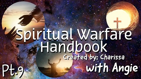 Spiritual Warfare Handbook Live Reading Part 9