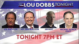 Lou Dobbs Tonight 6-19-2024