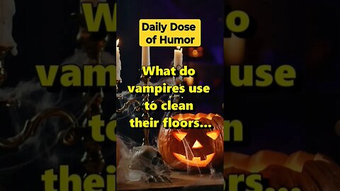 "What do vampires use to clean their floors?" #shorts #Funny #Subscribe