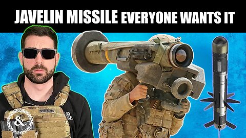 Why Every Military Needs the Javelin Missile Launcher