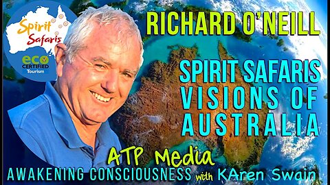 Spirit Safaris Visions of Australia Healing the Songlines Richard O’Neill & KAren Swain