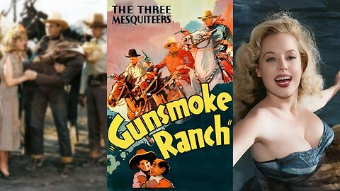 GUNSMOKE RANCH (1937) Robert Livingston, Ray Corrigan & Jean Carmen | Drama, Western | B&W