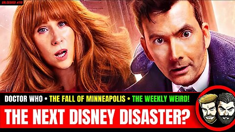 Doctor Who Returns: Will Disney KILL Another Franchise? | Unleashed # 119