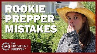 20 Rookie Prepper Mistakes and How to Avoid Them