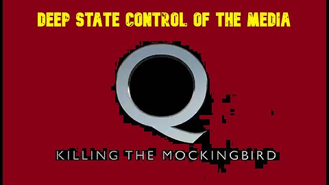Q dops ~ Deep State Control of the Media | CIA Media Manipulation!
