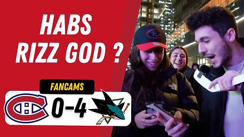 HABS RIZZ GOD ? | MTL 0-4 SJS | FANCAM