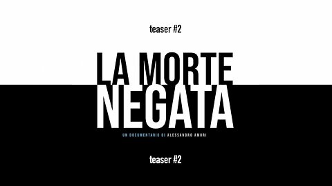 La morte negata – teaser#2