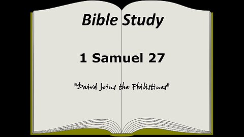 1 Samuel 27 Bible Study