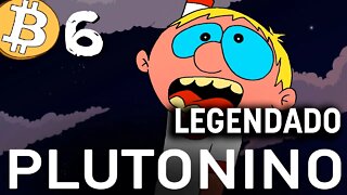 PLUTONINO - Cryptoons Ugly Friends - Episódio 6