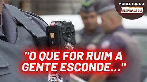 Camerâs dos PMs : "O que for ruim a gente esconde…" | Momentos do Resumo do Dia