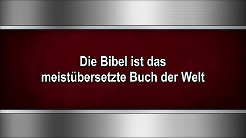 Die Bibel ist das meistübersetzte Buch der Welt