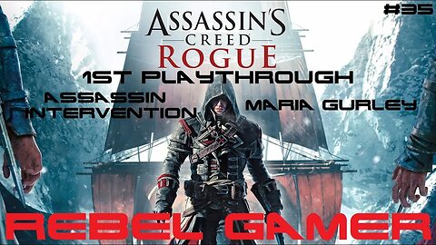 Assassins Creed: Rogue - Assassin Intervention: Maria Gurley (#35) - XBOX 360