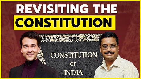 Indian Constitution revisited, with MR. Venkatesh