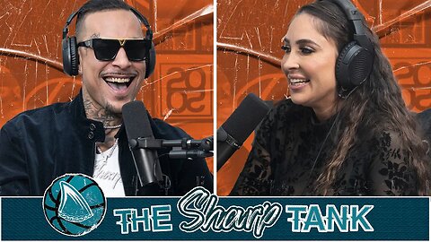 The Sharp Tank Episode 15 w/ Tatiana Vidalia