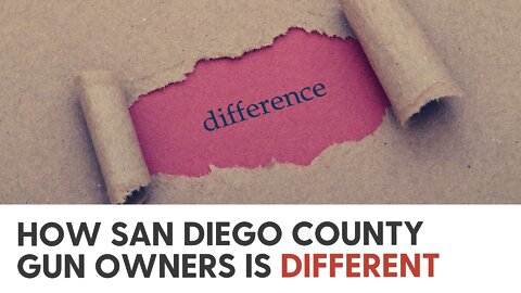 How San Diego County Gun Owners is different