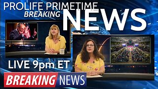 Brand New Season of Pro-Life Primetime News!